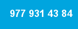 977 931 43 84